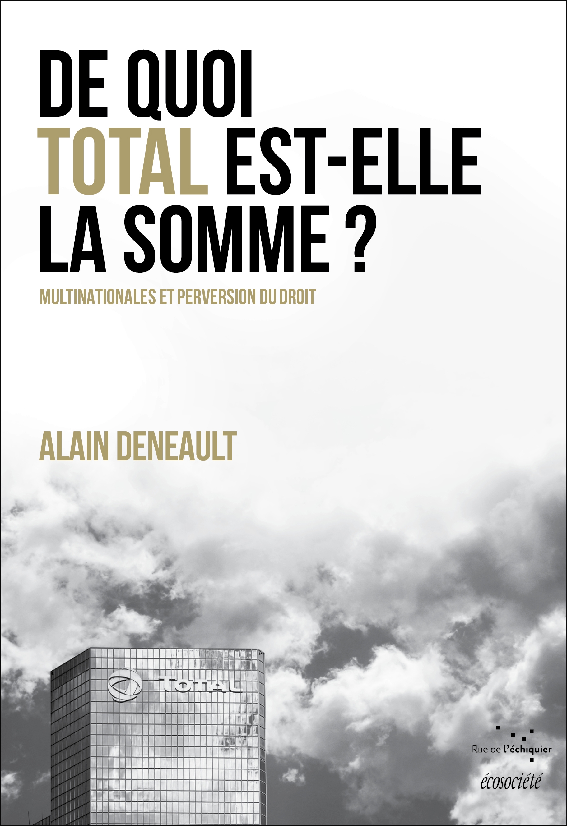 Survie Bas-Rhin, conférence-débat « De quoi Total est-elle la somme ? »