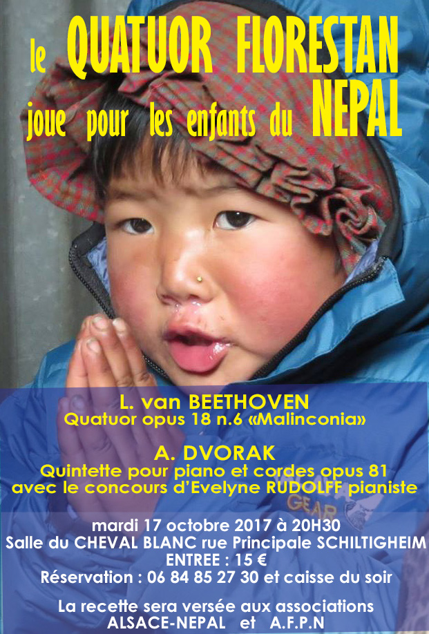 Le Quatuor Florestan joue pour les enfants du Nepal. Mardi 17 octobre 2017. L recette sera versée aux associations ALSACE-NEPAL et A.F.P.N.