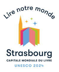 Strasbourg Capitale Mondiale du Livre- Rencontres Internationales pour l’Écologie du Livre